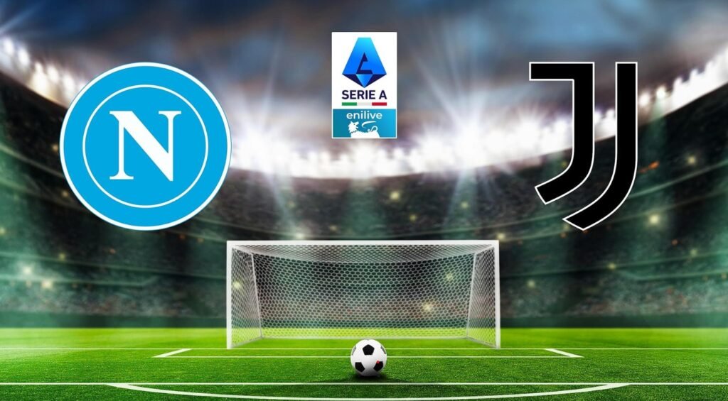 Napoli vs Juventus: Intense Serie A Battle Awaits in Naples
